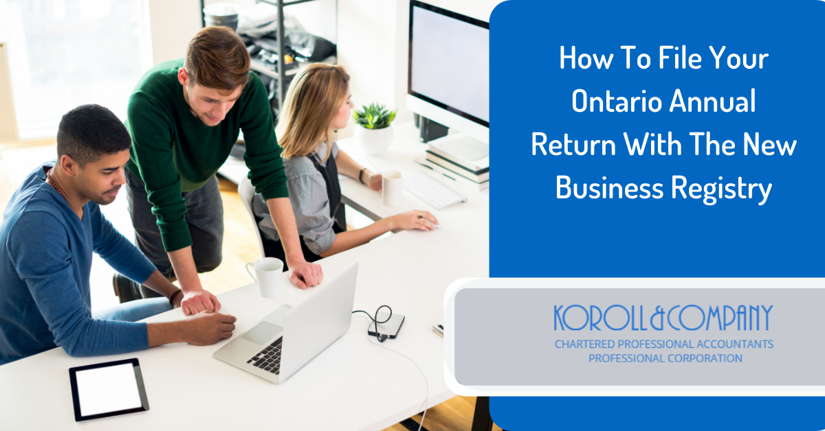 How To File Your Ontario Annual Return With The New Business Registry